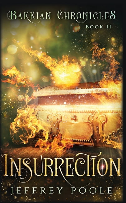 Bakkian Chronicles Trilogy Insurrection, Book 2, (Paperback)