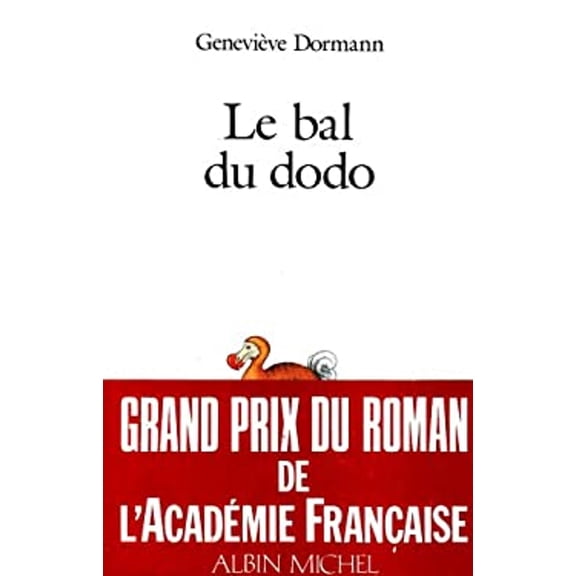 Pre-Owned Bal du Dodo (le) (Paperback) 9782226036568