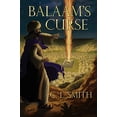 thumbnail image 1 of Pre-Owned Balaam's Curse (Stones of Gilgal Book 1) (Paperback) 1632323710 9781632323712, 1 of 1