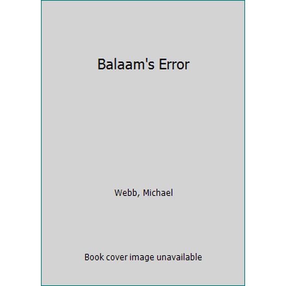 Pre-Owned Balaam's Error (Giants in the Earth, Book 2) (Paperback) 0891076417 9780891076414