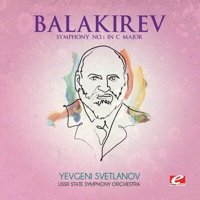 Balakirev - Symphony No. 1 in C Major - Classical - CD