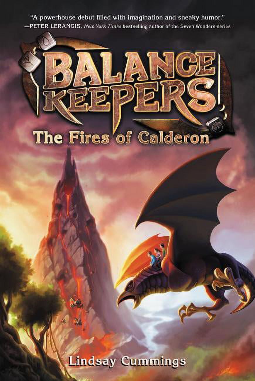 Balance Keepers Balance Keepers, Book 1: The Fires of Calderon, Book 1 ...