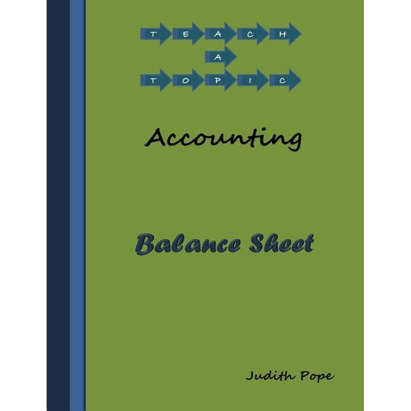 Balance Sheet: Balance Sheet