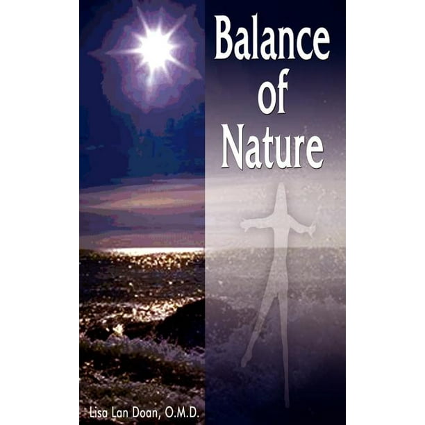 Balance-of-Nature-Hardcover-9781403324894_eb2c3a56-8d13-4b52-90ff-bc04d357ff93_1.b9cef72253246ec8a1c9066c6c862e0e.jpeg?odnHeight=612&odnWidth=612&odnBg=FFFFFF