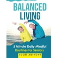 thumbnail image 1 of Balanced Living, (Paperback), 1 of 1