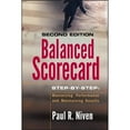 thumbnail image 1 of Pre-Owned Balanced Scorecard Step-By-Step: Maximizing Performance and Maintaining Results (Hardcover) 0471780499 9780471780496, 1 of 1