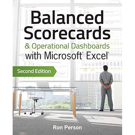 Pre-Owned Balanced Scorecards & Operational Dashboards with Microsoft Excel: Second Edition Paperback