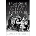 thumbnail image 1 of Pre-Owned Balanchine and Kirstein's American Enterprise (Hardcover) 0190607416 9780190607418, 1 of 1