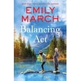 thumbnail image 1 of Pre-Owned Balancing ACT (Paperback) 1538707403 9781538707401, 1 of 1