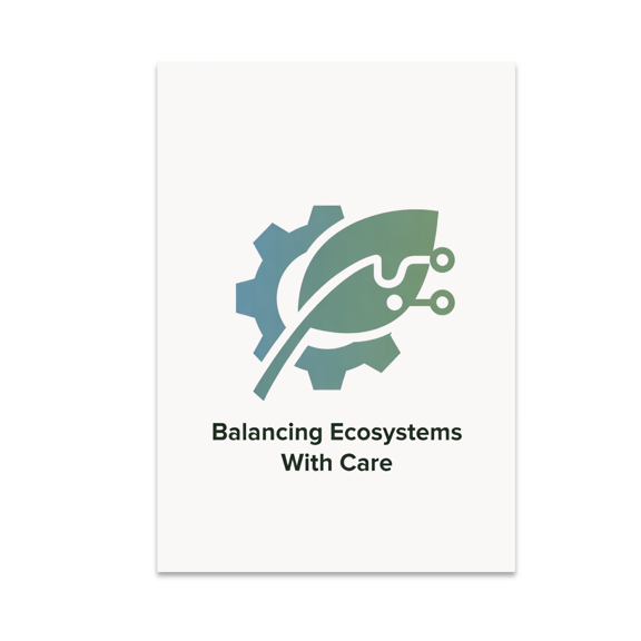 Balancing Ecosystems With Care - Environmental Enthusiast - 13x19 Poster Print