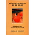 thumbnail image 1 of Balancing the Request To Be Good : A Visit to the Outskirts of Child Psychotherapy (Hardcover), 1 of 1