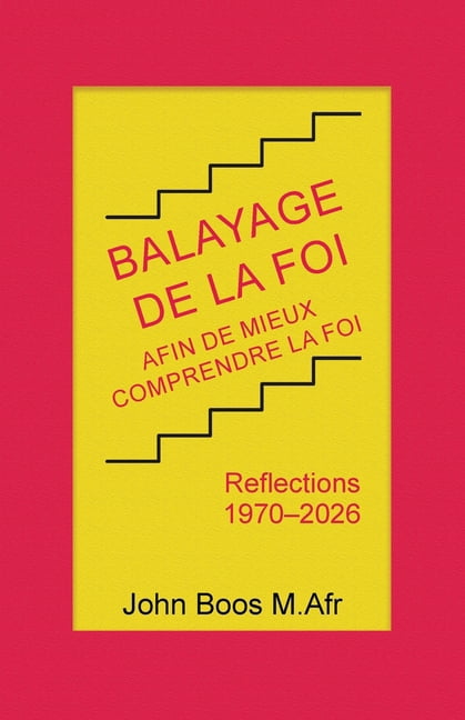 Balayage de la Foi: Afin De Mieux Comprendre La Foi, (Paperback)