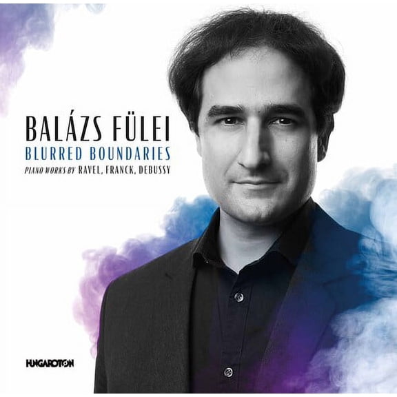 Balazs Fulei - Blurred Boundaries - Music & Performance - CD