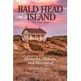 thumbnail image 1 of Bald Head Island: The Early Years, (Paperback), 1 of 1