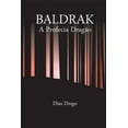 thumbnail image 1 of Baldrak: Baldrak : A profecia dragão (Series #1) (Paperback), 1 of 1