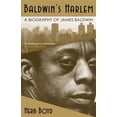 thumbnail image 1 of Pre-Owned Baldwin's Harlem: A Biography of James Baldwin (Hardcover) 074329307X 9780743293075, 1 of 1