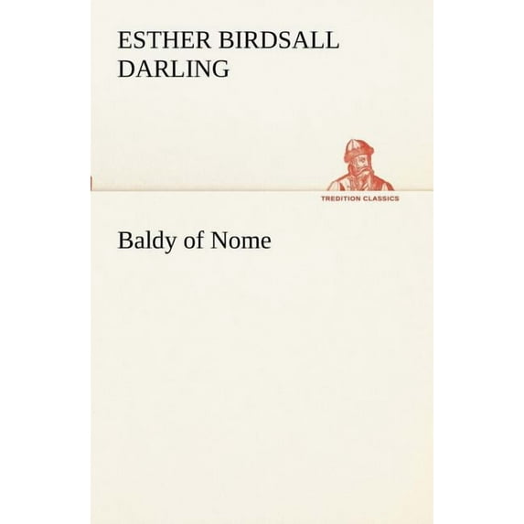 Baldy of Nome (Paperback)