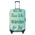 thumbnail image 1 of Balery Not All Those Who Wander Are Lost1 Luggage Cover Protector, Scratch And Dirt Resistant, Fits 18-32 Inch Luggage - Large, 1 of 9