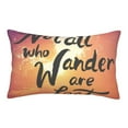 thumbnail image 1 of Balery Not All Who Wander Are Lost Bedding Queen Pillow Cases - Envelope Closure - Soft Brushed Microfiber Fabric - Shrinkage and Fade Resistant Pillow Cases-, 1 of 9