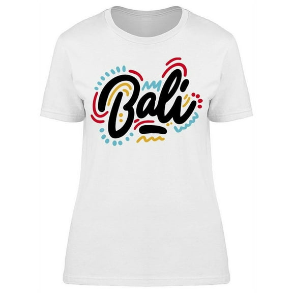 Bali Hand Written T-Shirt Women -Image by Shutterstock, Female Large
