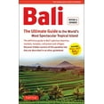 thumbnail image 1 of Pre-Owned Bali: The Ultimate Guide: To the World's Most Spectacular Tropical Island (Includes Pull-Out Map) (Paperback) 0804846405 9780804846400, 1 of 1
