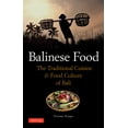 thumbnail image 1 of Tuttle Specials Balinese Food: The Traditional Cuisine & Food Culture of Bali, (Paperback), 1 of 1