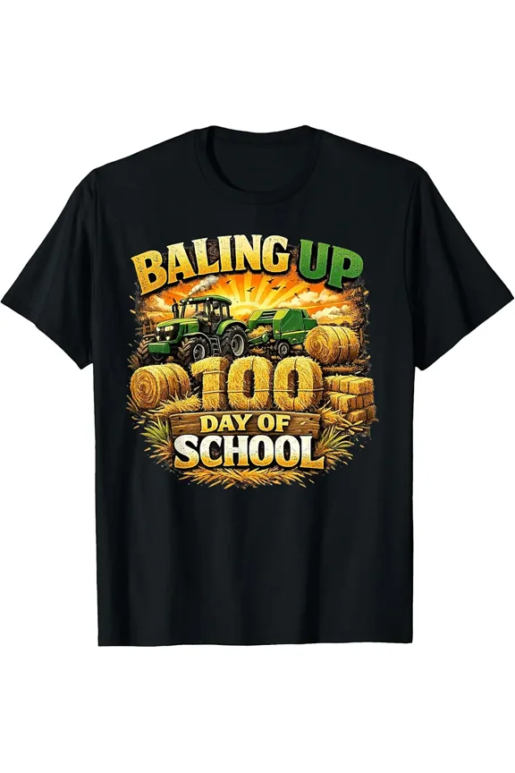 Baling Up 100 Days of School Tractor Tractor 100th Day Party T-Shirt