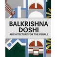 thumbnail image 1 of Balkrishna Doshi: Architecture for the People (Hardcover), 1 of 1