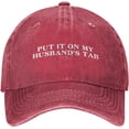 thumbnail image 1 of Ball Cap Put It On My Husbands Tab Cap for Womens Cool Hat Natural, 1 of 8