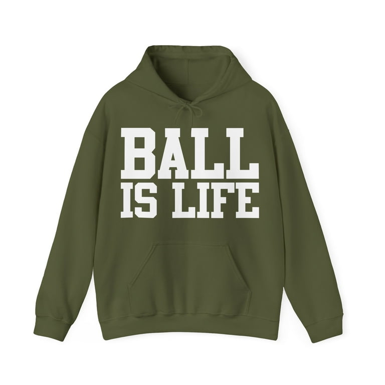 Ball Is Life Graphic Hoodie Sweatshirt Sizes S 5XL