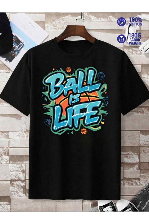 Ball Life Tee mens Exercise 180G 100% Cotton black gym basketball Unique Design Unisex Shirt Graphic Tee tshirts Fashion Unisex Shirt Short Sleeve tshirts