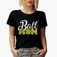 thumbnail image 1 of Ball Mom, Basketball, Black T-Shirt, Medium, 1 of 5