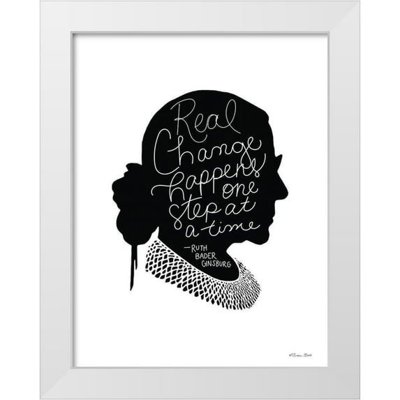 Ball, Susan 12x14 White Modern Wood Framed Museum Art Print Titled - Real Change RBG