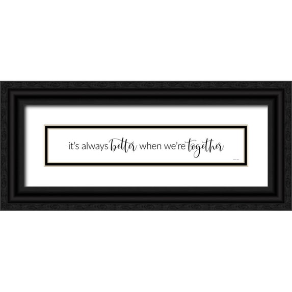 Ball, Susan 18x6 Black Ornate Wood Framed with Double Matting Museum Art Print Titled - Better Together