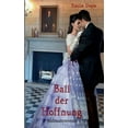 thumbnail image 1 of Ball der Hoffnung, (Paperback), 1 of 1