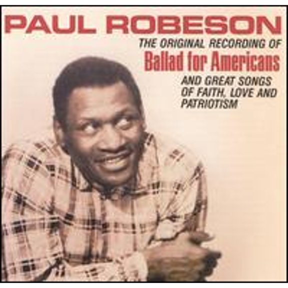 Pre-Owned Ballad for Americans (CD 0015707011723) by Paul Robeson