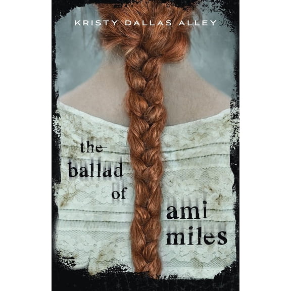 Ballad of Ami Miles