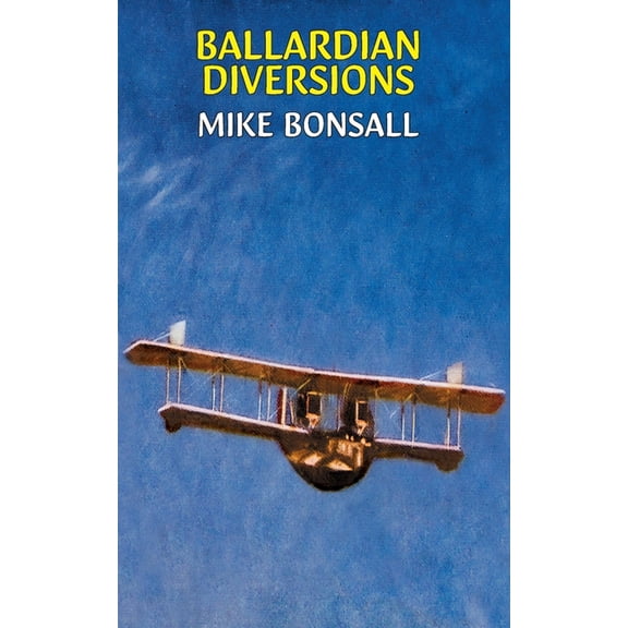 Ballardian Diversions, (Paperback)