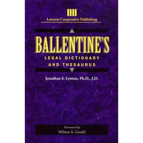 Pre-Owned Ballentine's Legal Dictionary/Thesaurus (Paperback) 0827365268 9780827365261