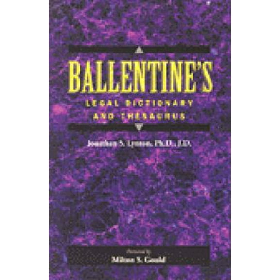 Pre-Owned Ballentine's Legal Dictionary/Thesaurus (Paperback) 0827365268 9780827365261