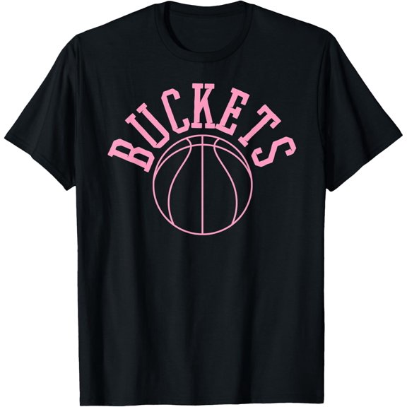 Baller Basketball Get Buckets T-Shirt Art I Get Buckets T-Shirt Size S-5XL