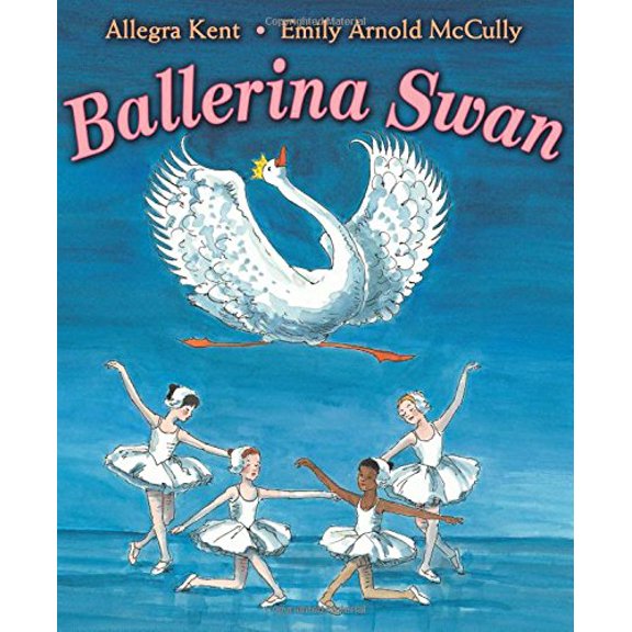 Pre-Owned Ballerina Swan Illustrated, by Emily Arnold McCully, (Paperback), English