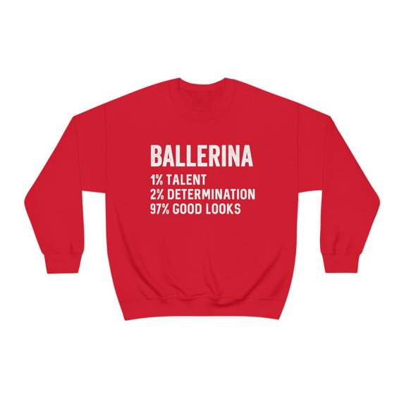 Ballerina Sweatshirt, Gifts, Sweater Shirt