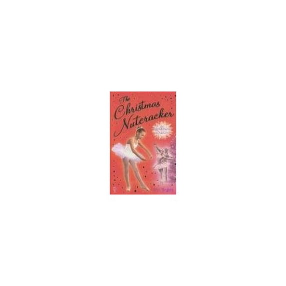 Pre-Owned The Christmas Nutcracker (Paperback) 0794513697 9780794513696
