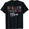 thumbnail image 1 of Ballet Folklorico Mom T-Shirt, 1 of 4