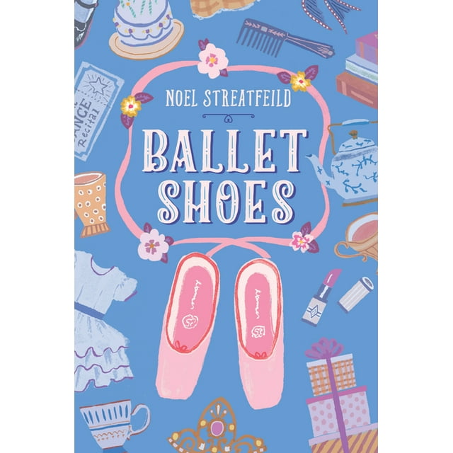 Ballet Shoes Noel Streatfeild