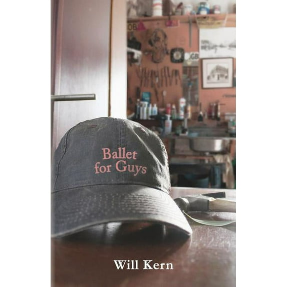 Ballet for Guys Paperback Will Kern