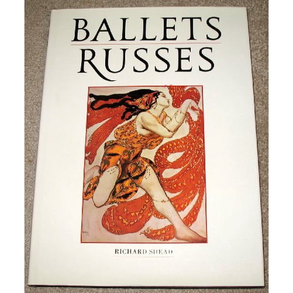 Pre-Owned Ballets Russes (Hardcover) 155521438X 9781555214388