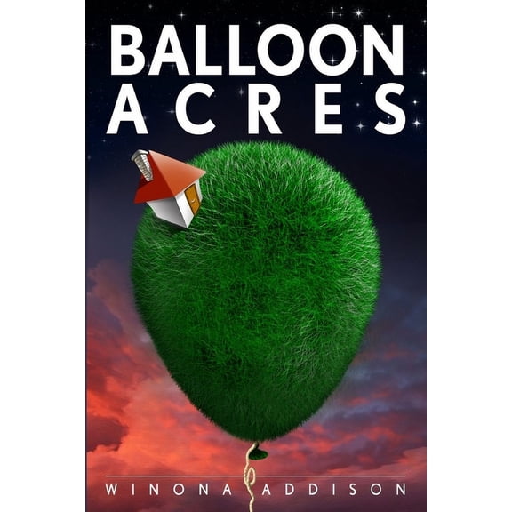 Balloon Acres, (Paperback)