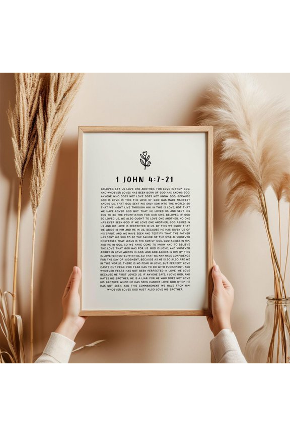 1 John 4, Big Chunk Bible Verse Print, Floral Faith Print, Wedding Gift Poster Love Bible Verse Print Wall Art, Modern Wall Decor, 8x12 UNFRAMED